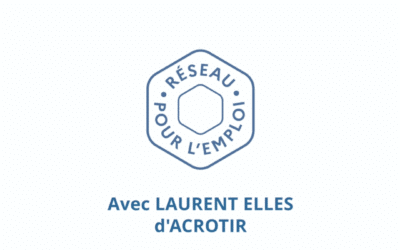 Réseau pour l’emploi avec Acrotir